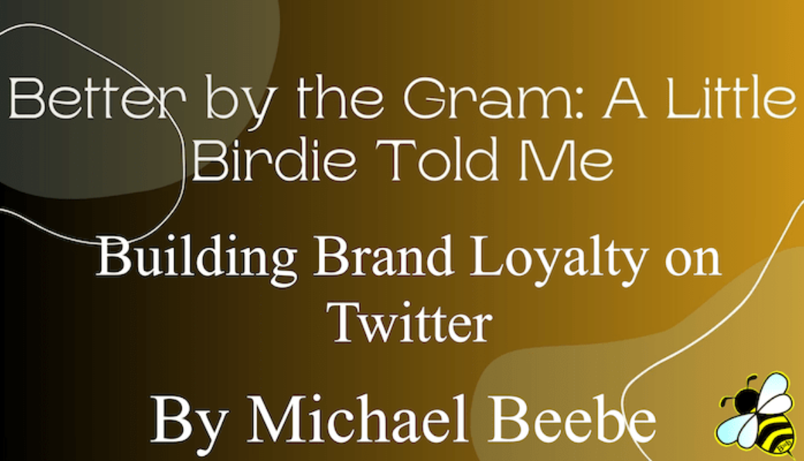 Building Brand Loyalty on Twitter