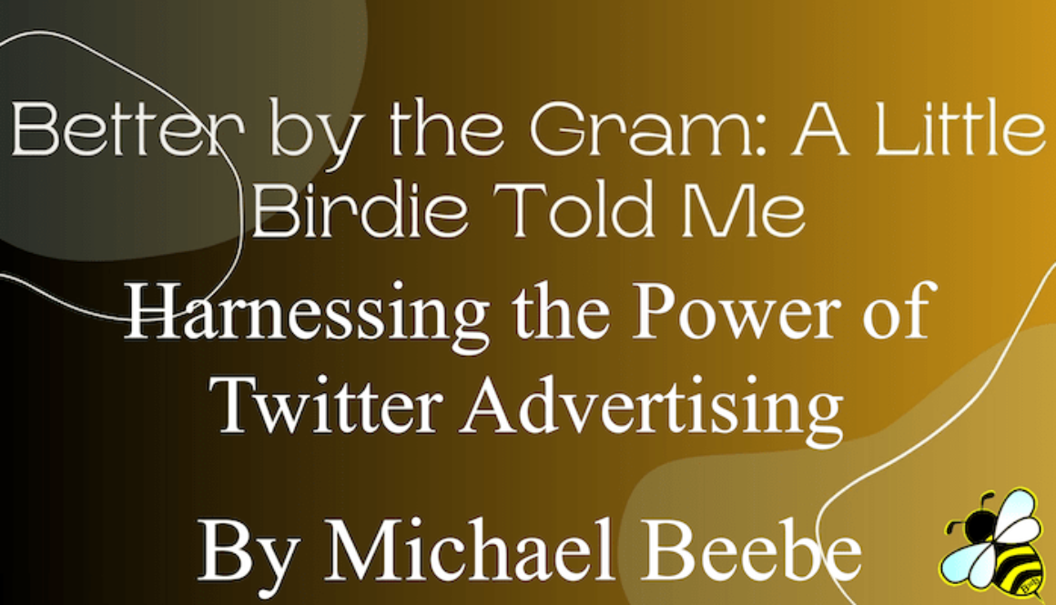 Harnessing the Power of Twitter Advertising